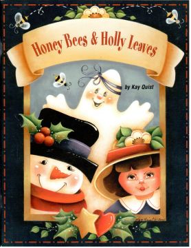 Honey Bees & Holly Leaves - Kay Quist